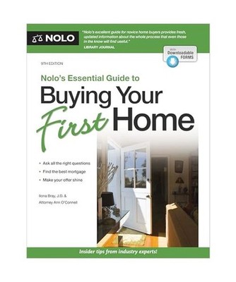 Nolo's Essential Guide to Buying Your First Home, Bray, Ilona