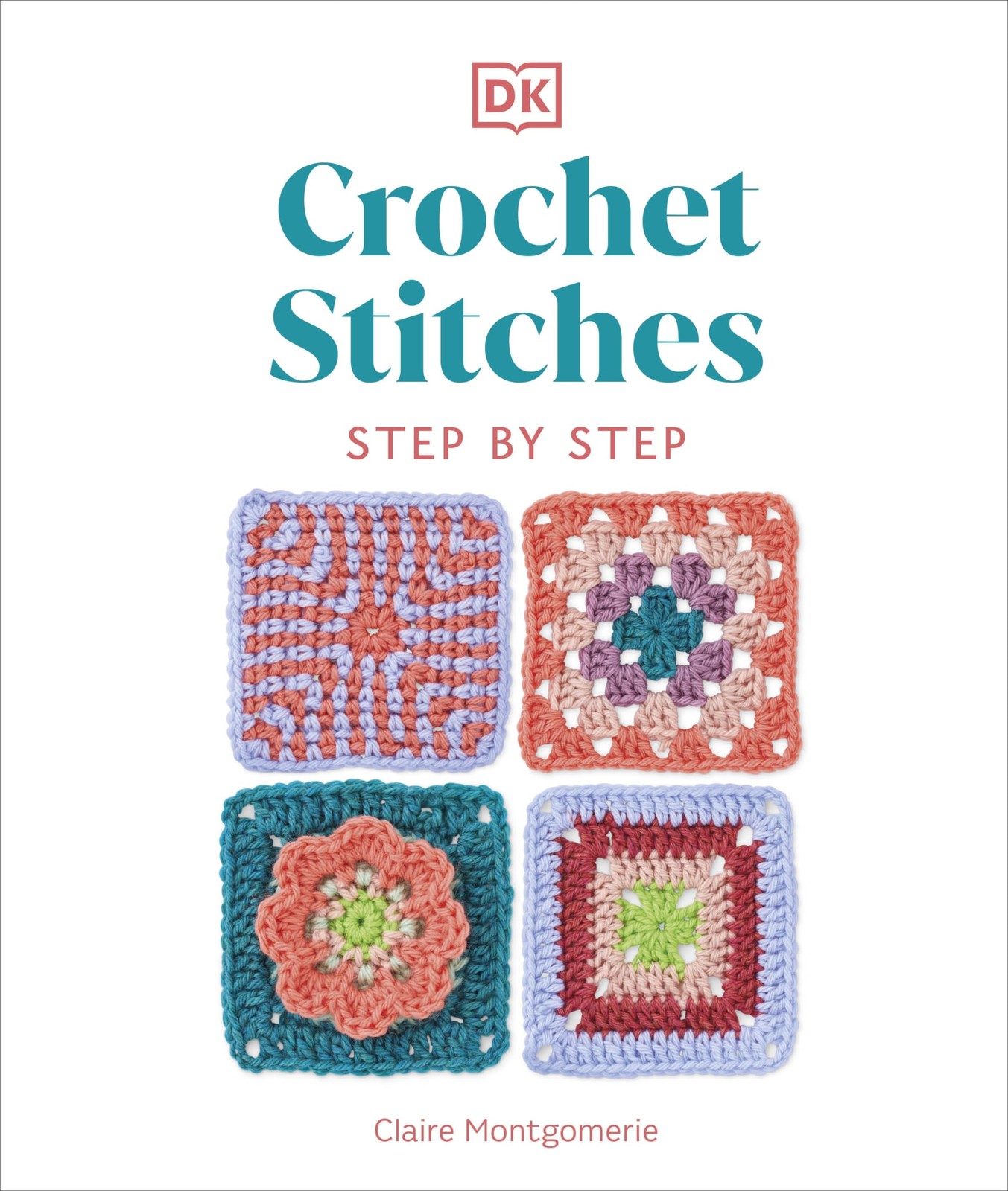 Crochet Stitches Step-by-Step by Claire Montgomerie - 9780241634158 - Image 6