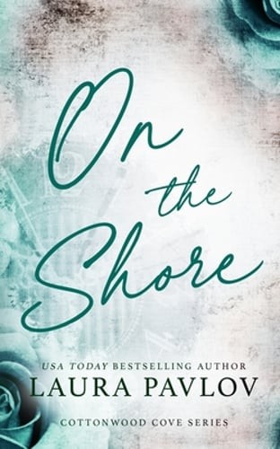 On the Shore Special Edition by Laura Pavlov: Used