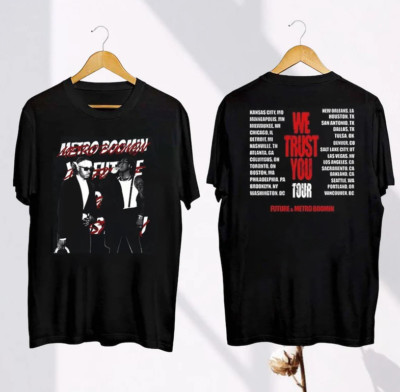 2024 Future and Metro Boomin Tour Shirt, Future & Metro Boomin We Trust ...