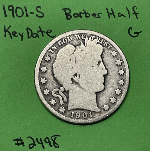 1901 S Barber Half Dollar 50c Good 90% Silver  Key Date!