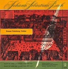 BACH 2 Violin Concertos TOTENBERG WISLOCKI Eterna 720083 10" GG3 1957 Recording