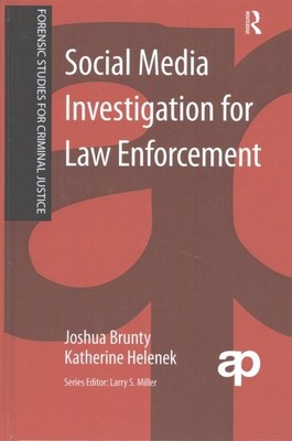 Social Media Investigation for Law Enforcement, Hardcover by Brunty, Joshua; ...