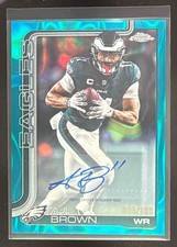 2025 Topps Chrome A.J. Brown Auto Aqua Lava Refractor #/199 Eagles