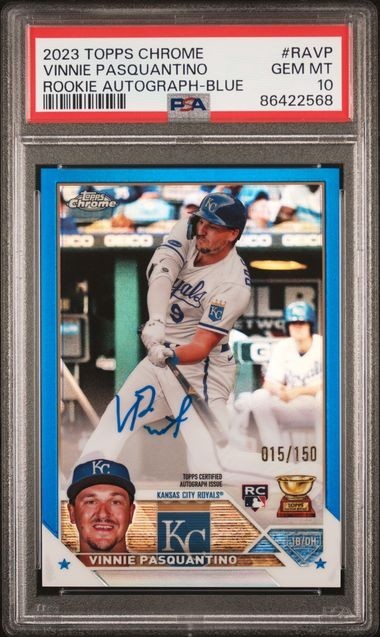 2023 Topps Chrome Vinnie Pasquantino Rookie Autograph Blue Refractor /150 PSA 10