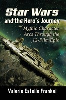 Valerie Estelle Frankel | Star Wars And The Hero's Journey | Taschenbuch (2021)
