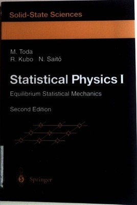 Statistical physics; Teil: 1., Equilibrium statistical mechanics. Springer serie