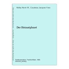 The Home Planet Kevin W., Kelley and Cousteau Jacques-Yves: 1376772