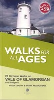 Walks For All Ages: 20 Circular Walks In The Vale Of Glamorgan | And Bridgend