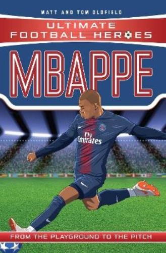 Мэтт и Том Олдфилды Ulti Ultimate Football Heroes: Mbap (в мягкой обложке) (ИМПОРТ ИЗ Великобритании)