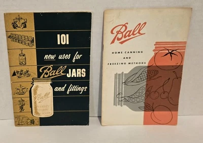 1950's BALL JARS Home Canning and Freezing Methods & 101 Uses for Ball Jars 1954 - Image 1 of 4