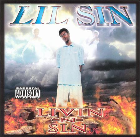 Livin-N-Sin [PA] by Lil' Sin (CD, Oct-2000, Premier Recordings