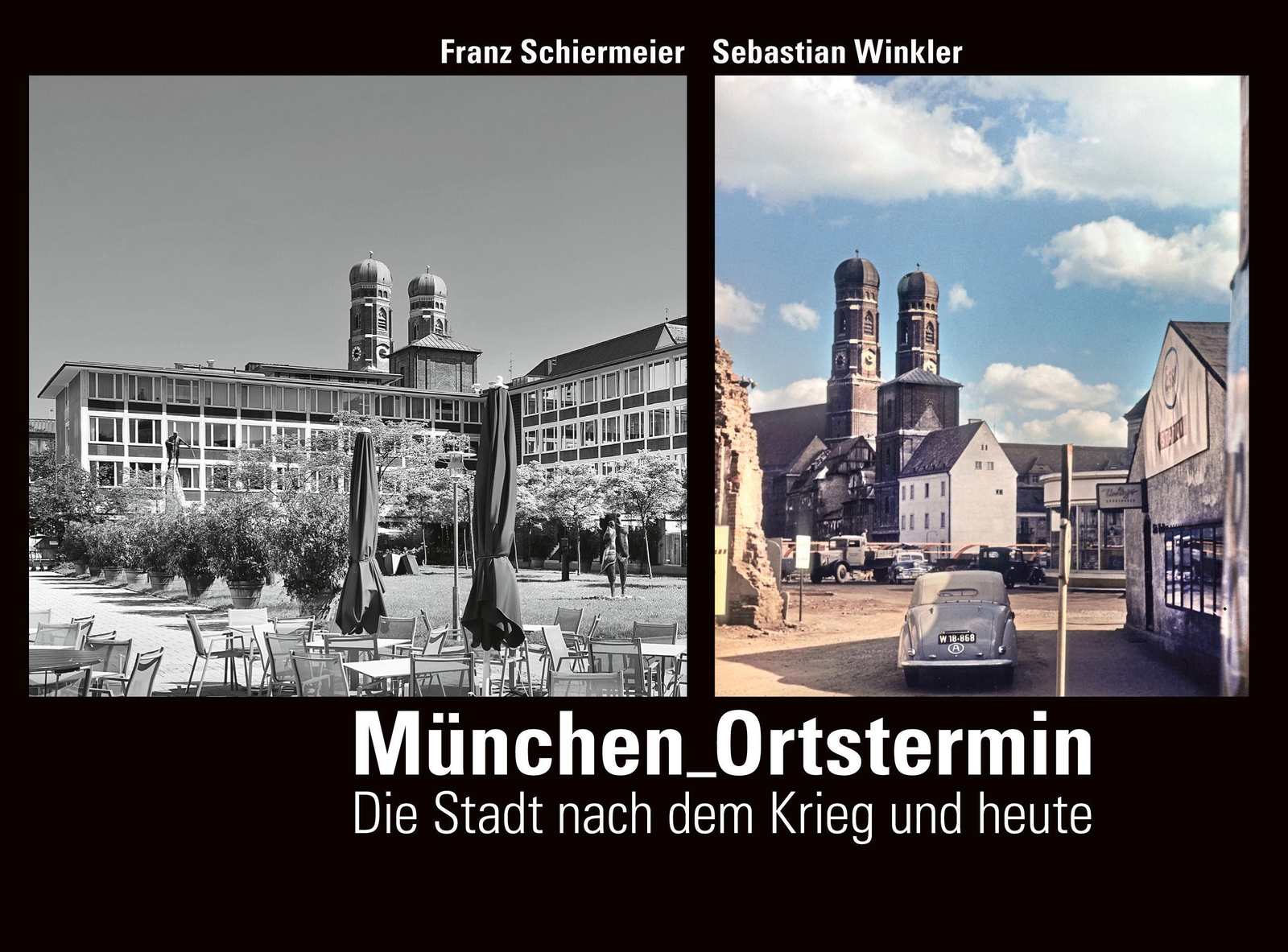 Thumbnail - München Ortstermin | Die Stadt Nach Dem Krieg Und Heute | Winkler (u.