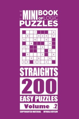 The Mini Book of Logic Puzzles-Straights 200 Easy (Volu -  NEW Mykola Krylov 201