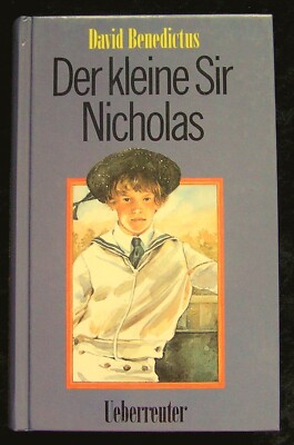 David Benedictus: Der kleine Sir Nicholas (ab 10 Jahre)