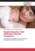 Maria Alejandra Capone (U. A.) | ImplantacióN Del MéTodo Mamá Canguro | Buch
