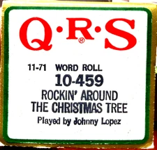 QRS Holiday Word Roll ROCKIN' AROUND THE CHRISTMAS TREE 10-459 Player Piano Roll