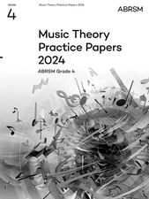 Music Theory Practice Papers 2024, ABRSM Grade 4 by ABRSM
