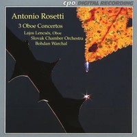 Oboenkonzerte C-Dur,D-Dur,F-Dur (Murray C28,31,33) | Antonio Rosetti | Audio-Cd