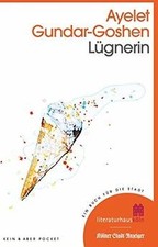 Lügnerin: Sonderausgabe von Gundar-Goshen, A...