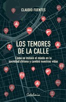 Claudio Fuentes | Los Temores De La Calle | Taschenbuch | Spanisch (2025)