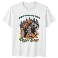Image of Keep Wild And Free Papa Mens T-Shirt Hiking Outdoors Fathers Day Gift For Him
