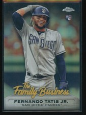Fernando Tatis Jr 2019 Topps Chrome Update The Family Business RC