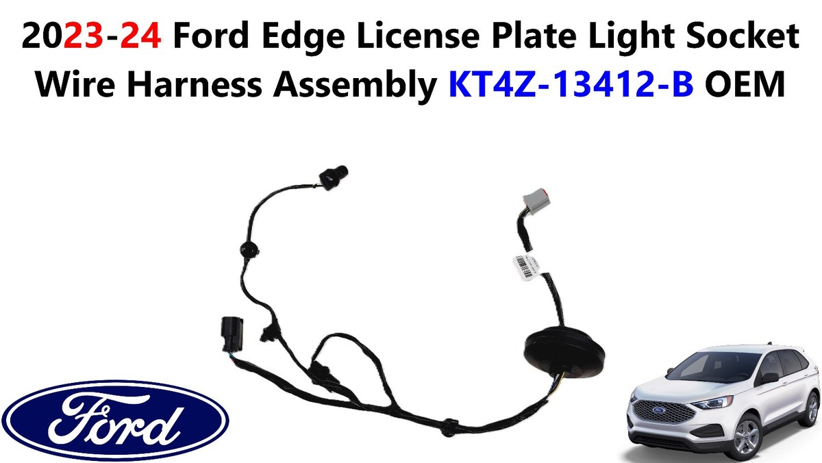 2023-24 Ford Edge License Plate Light Socket Wire Harness Assembly