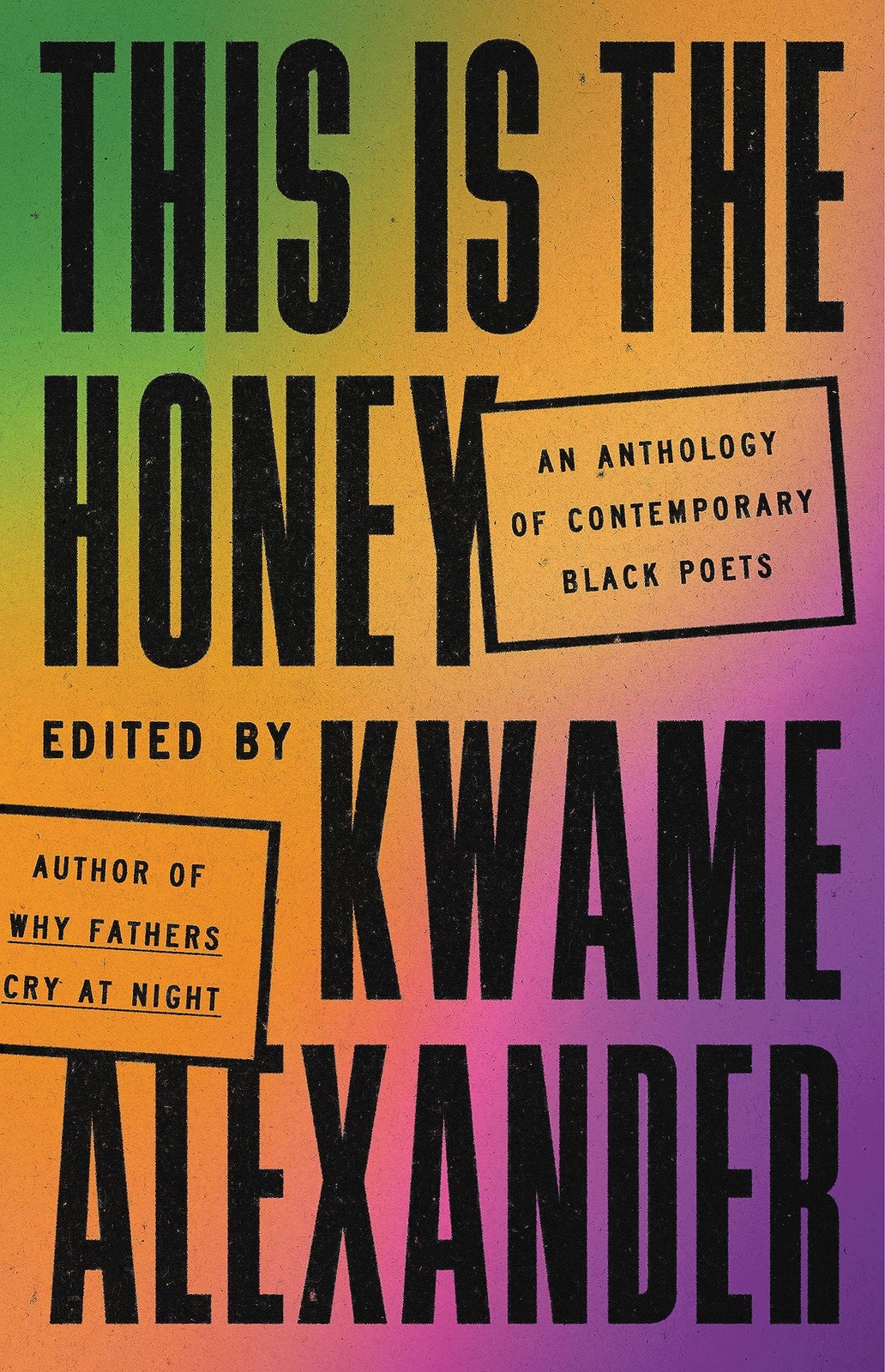 This Is The Honey : An Anthology Of Contemporary Black Poets Kwame Alexander - Image 5