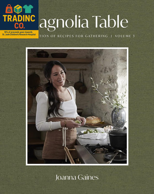 Magnolia Table, Volume 3: a Collection of Recipes for Gathering