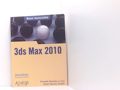 3ds Max 2010 (Manuales Imprescindibles)