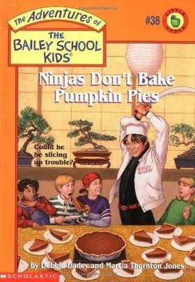 Ninjas Don't Bake Pumpkin - Paperback, by Thornton Jones Marcia; - Acceptable n