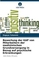 Zegeye Yohannis | Bewertung Der KAP Von Mitarbeitern Der Medizinischen...