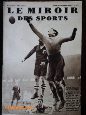 LE MIROIR DES SPORTS - N° 395 - 11 octobre 1927 / le stade reste en