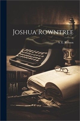 Joshua Rowntree (Paperback or Softback)