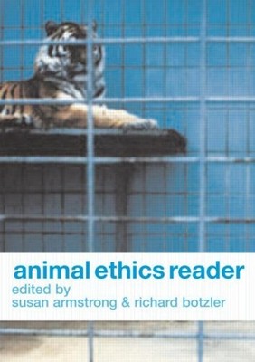 ANIMAL ETHICS READER By Susan Armstrong & Richard G. Botzler **BRAND NEW**