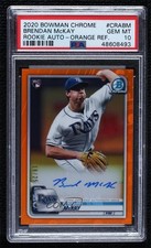 2020 Bowman Chrome Rookie Orange Refractor 19/25 Brendan McKay PSA 10 Auto 06z2