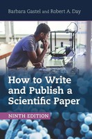 How To Write And Publish A Scientific Paper | Barbara Gastel (U. A.) | Buch