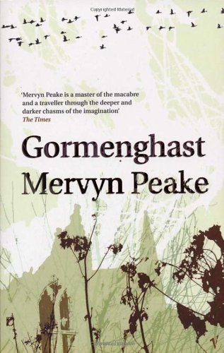 Gormenghast (Gormenghast Trilogy (Book Two))-Mervyn Peake