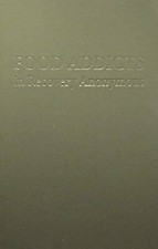 Food Addicts in Recovery Anonymous - Paperback - GOOD