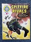 Air Ace Picture Library Comic No. 290 Spitfire Rivals