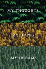 Image of My Thoughts My Hopes My Dreams My Journal of Reflection Aspiration and Imagin...