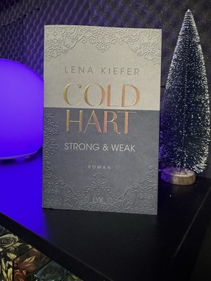 Cold Hart Strong & Weak Lena Kiefer Taschenbuch