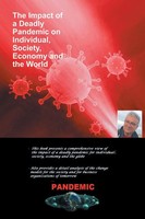 Robert Duprey | The Impact Of A Deadly Pandemic On Individual, Society,...