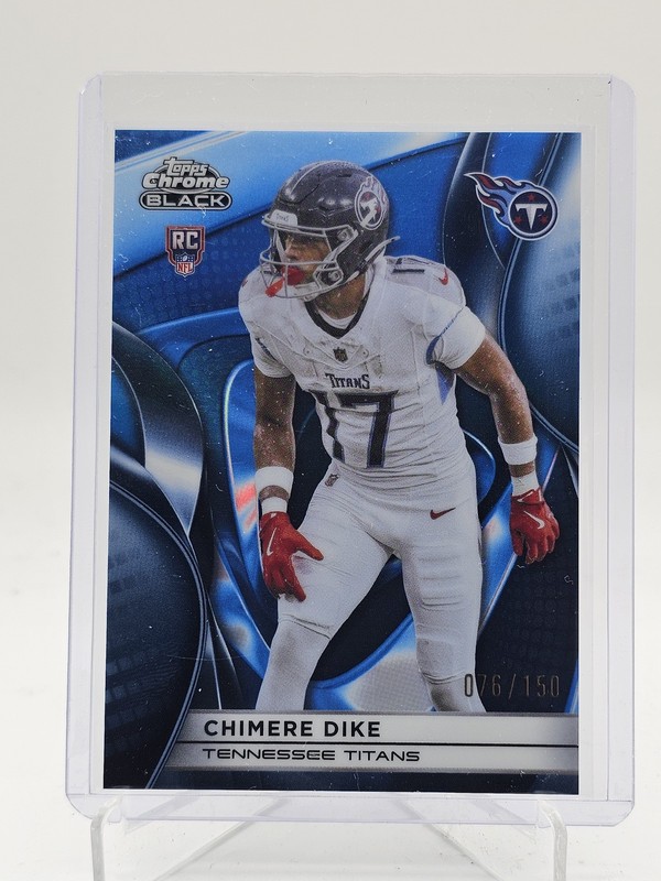 CHIMERE DIKE 2025 TOPPS CHROME BLACK ROOKIE BLUE REFRACTOR /150 TITANS Q7485