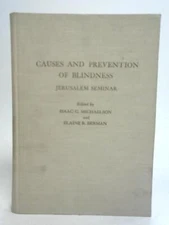 Causes and Prevention of Blindness (Michaelson; Berman - 1972) (ID:13930)