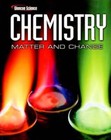 Chemistry: Matter & Change, Student Edition (Glencoe Science) - Hardcover - Good