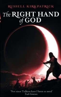The Right Hand Of God: Book Three, The Fire of Heaven Trilogy,Ru