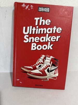 The Ultimate Sneaker Book by Taschen Sneaker Freaker Hardcover CoffeeTable #A115