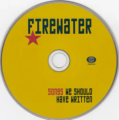 CD Firewater Songs We Should Have Written NEW OVP Jetset Recordings